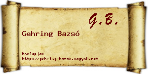Gehring Bazsó névjegykártya